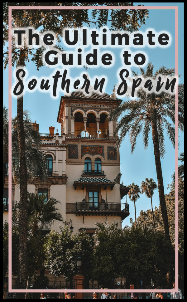 The Ultimate One Week Itinerary In Southern Spain Helene In Between