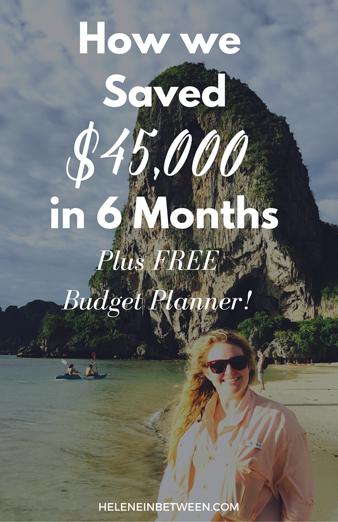 How We Saved 45 000 In Six Months Plus Free Budget Planner - 