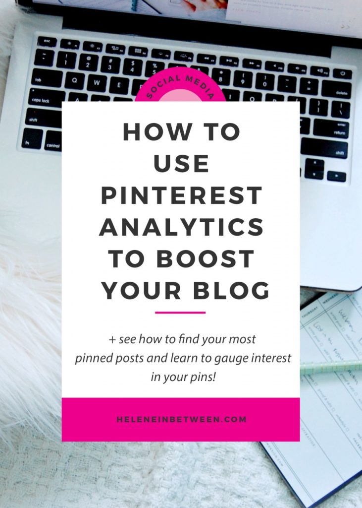 How to Use Pinterest Analytics to Boost Your Blog