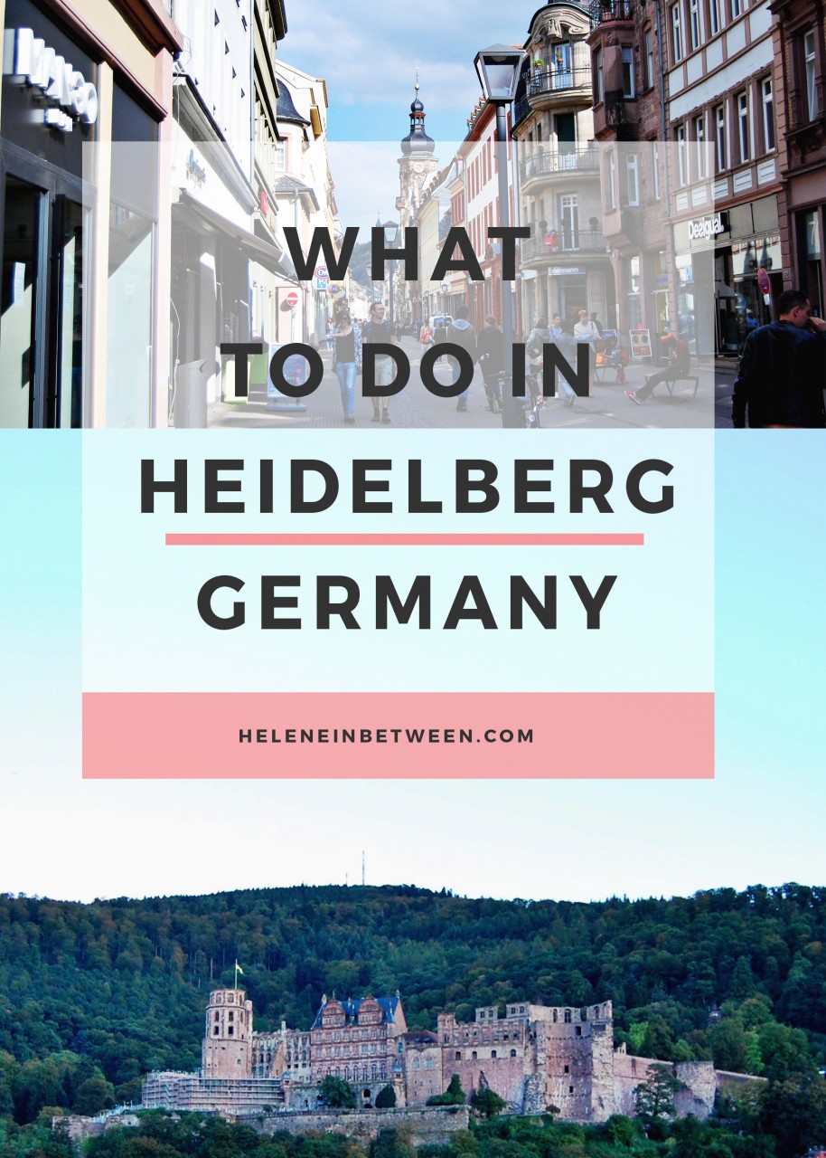 What to do in Heidelberg Germany - your full guide on everything to see, do, eat, and explore!
