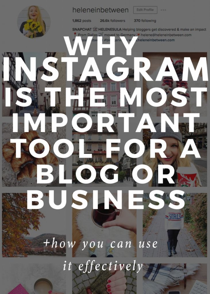 why_instagram_is_the_most_important_tool_for-a-blog-or-business