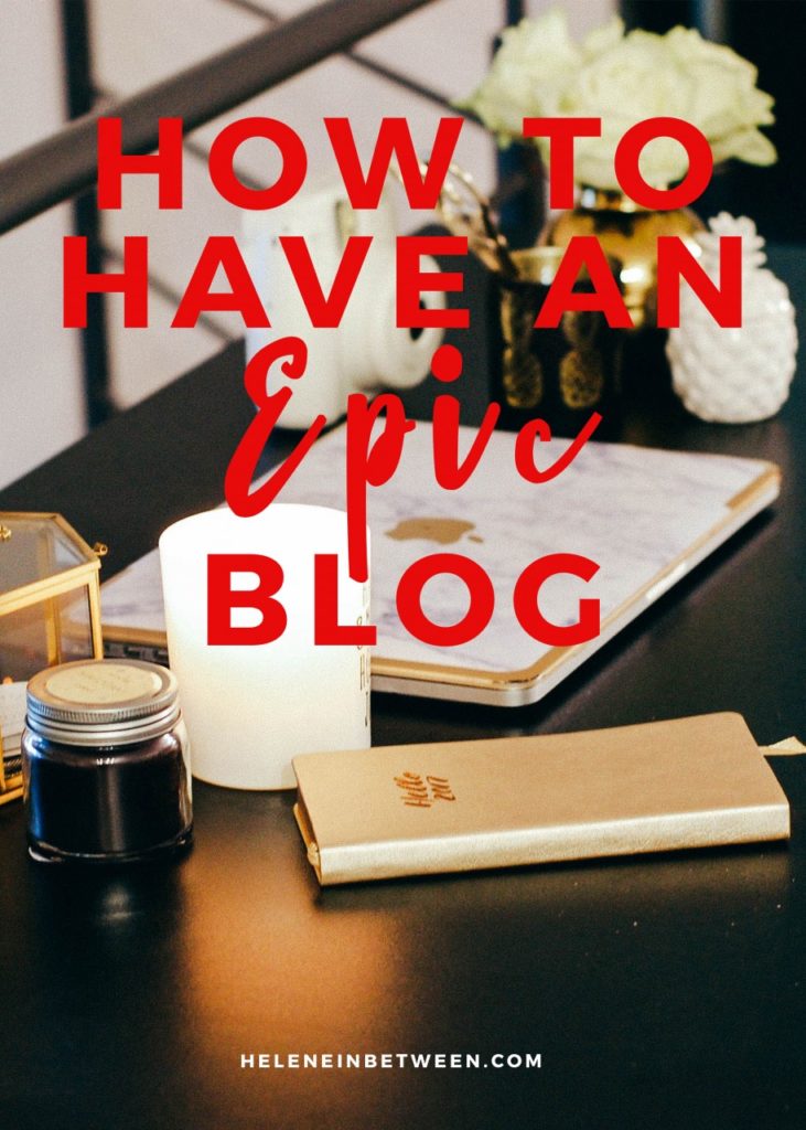 How to Have an Epic Blog in 2017 (+ Link Up Announcement)