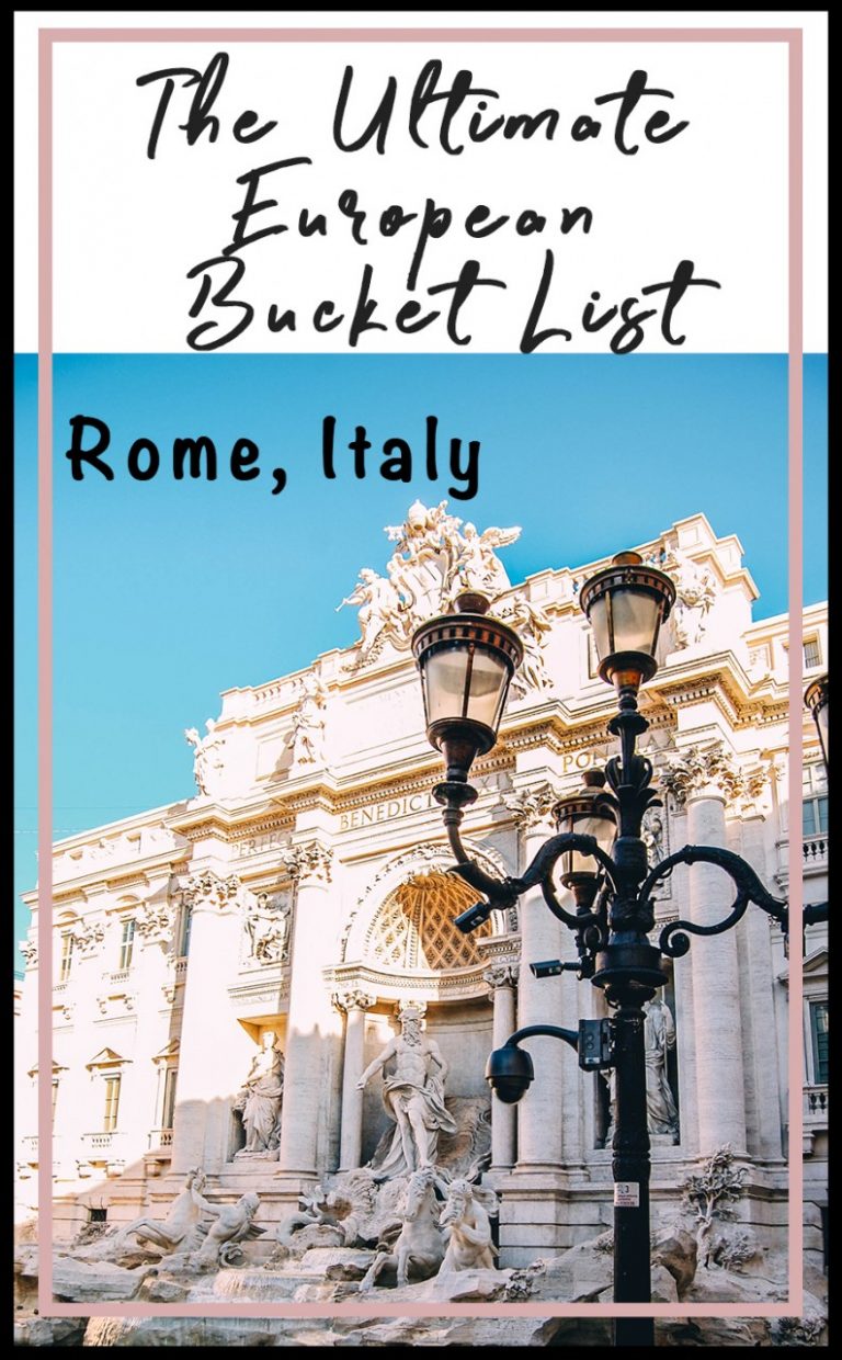 The Ultimate European Bucket List - Helene In Between