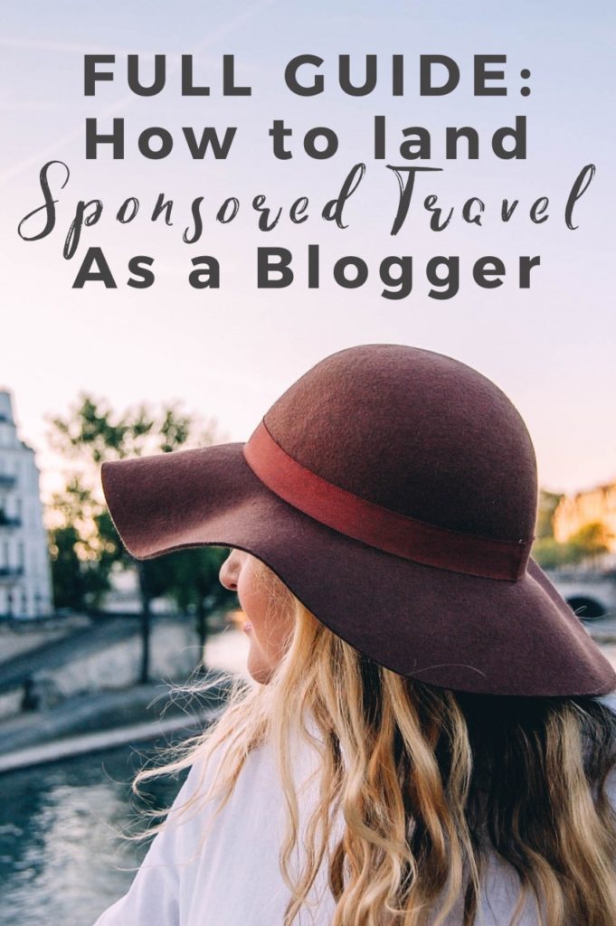 FULL GUIDE: How To Land Sponsored Travel as a Blogger