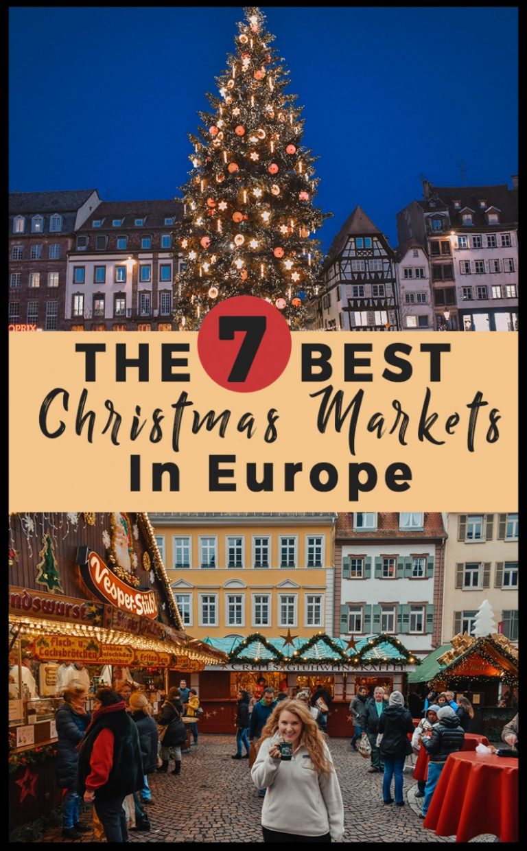 Ultimate Guide for The Best Christmas Markets in Europe - Helene in Between