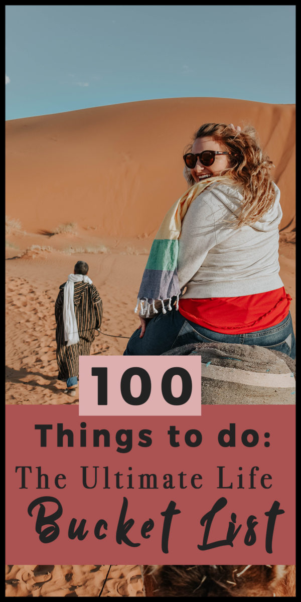 My Ultimate Life Bucket List - 100 Ideas for Travel and Goals - Helene in Between