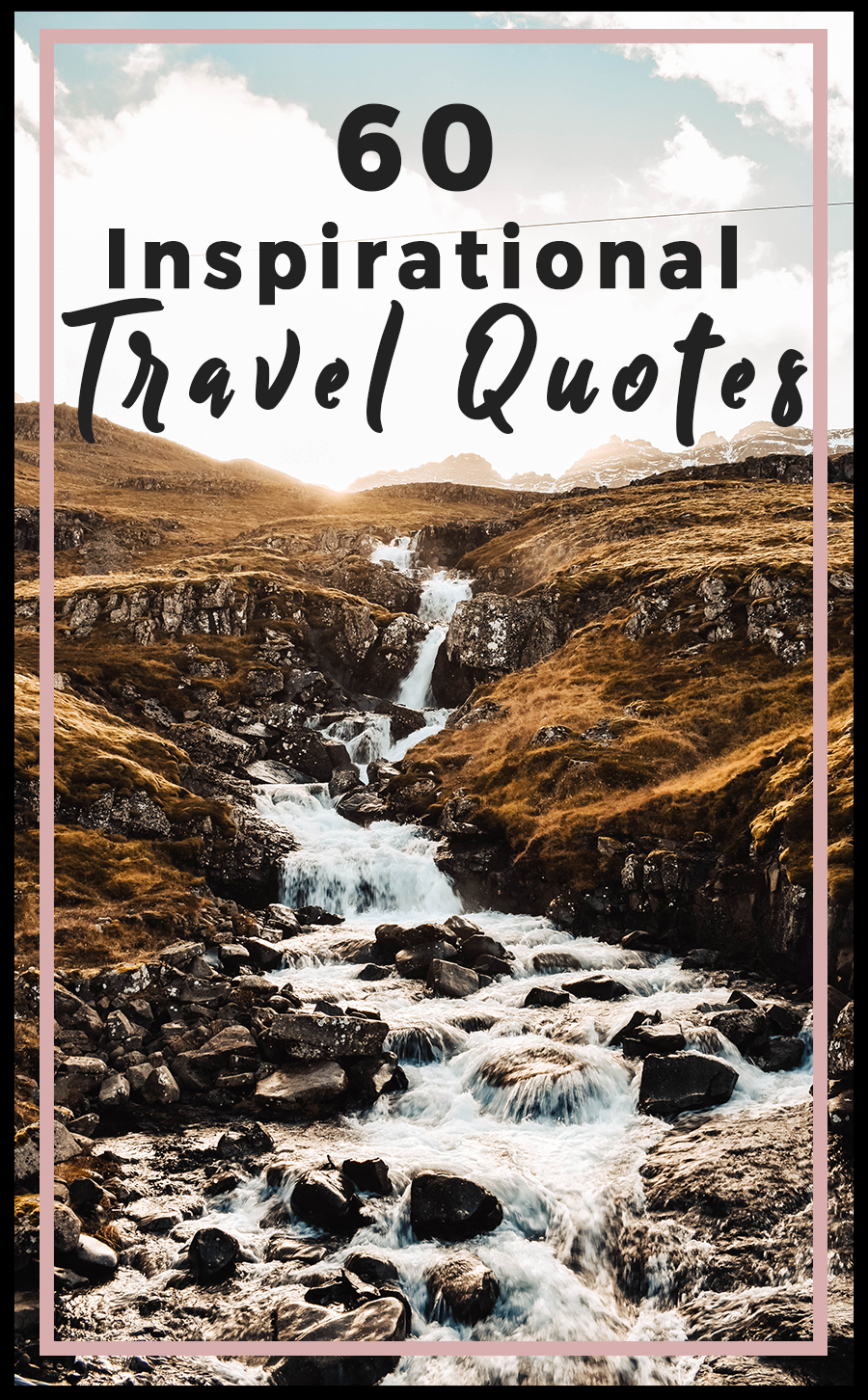 60 inspirational travel quotes