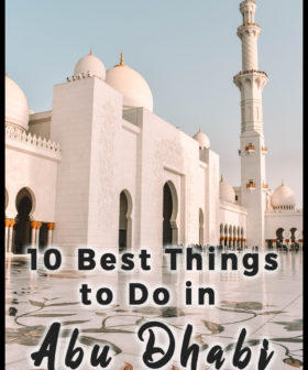 10 Best Things to Do in Abu Dhabi