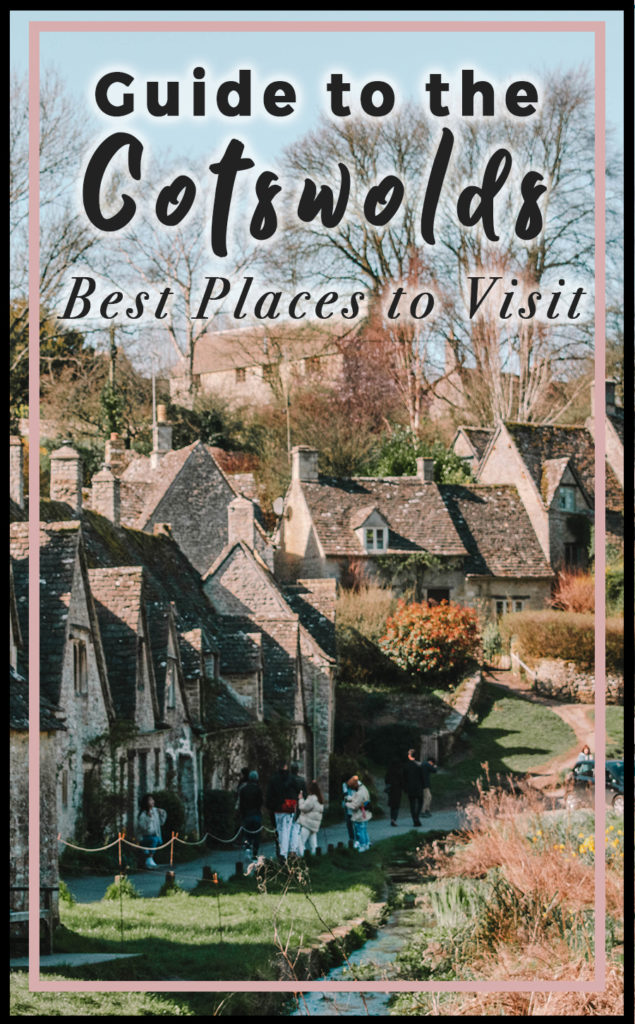 Best Places to go in the Cotswolds: Guide to Cotswolds, England ...