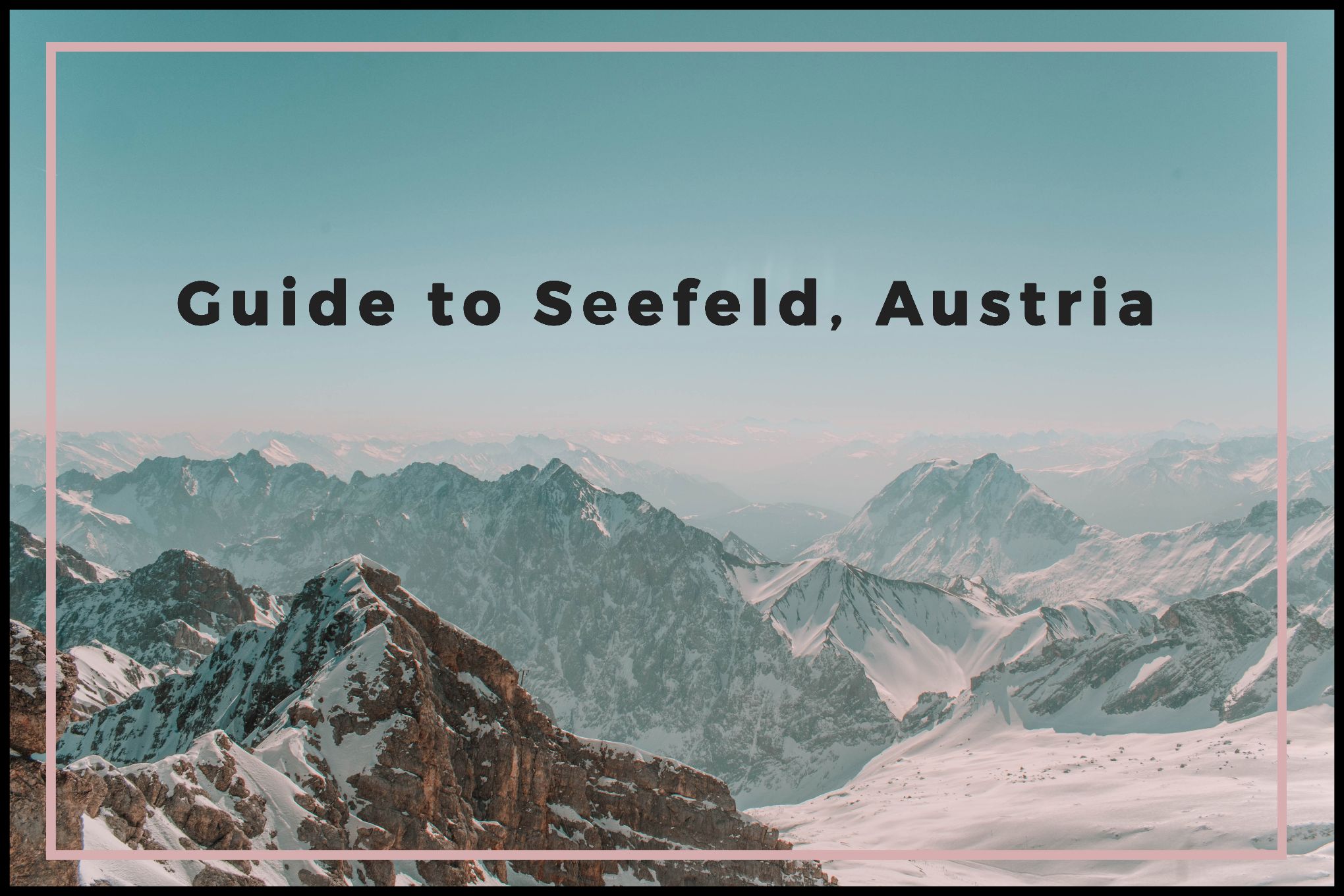 Guide to Seefeld, Austria - Helene in Between