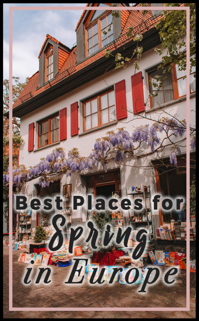 The Best Places for Spring in Europe
