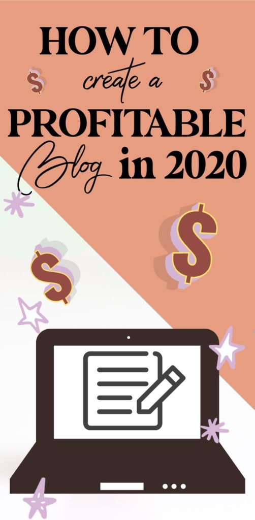 How to Create a Profitable Blog in 2020