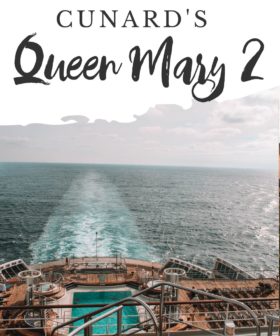 Transatlantic Crossing on Cunard’s Queen Mary 2