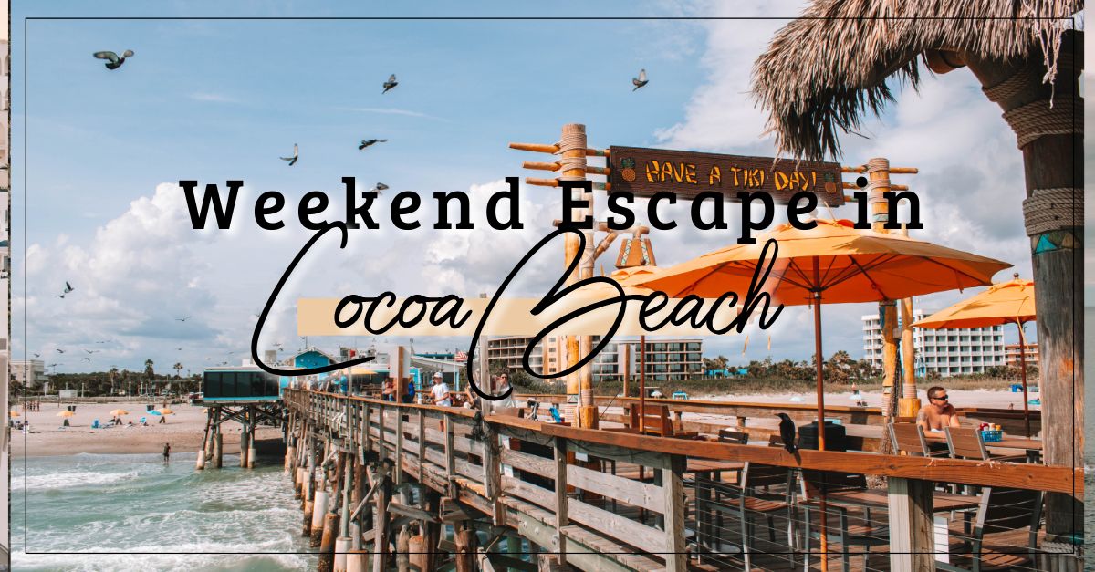 Weekend Escape in Cocoa Beach, Florida Helene in Between