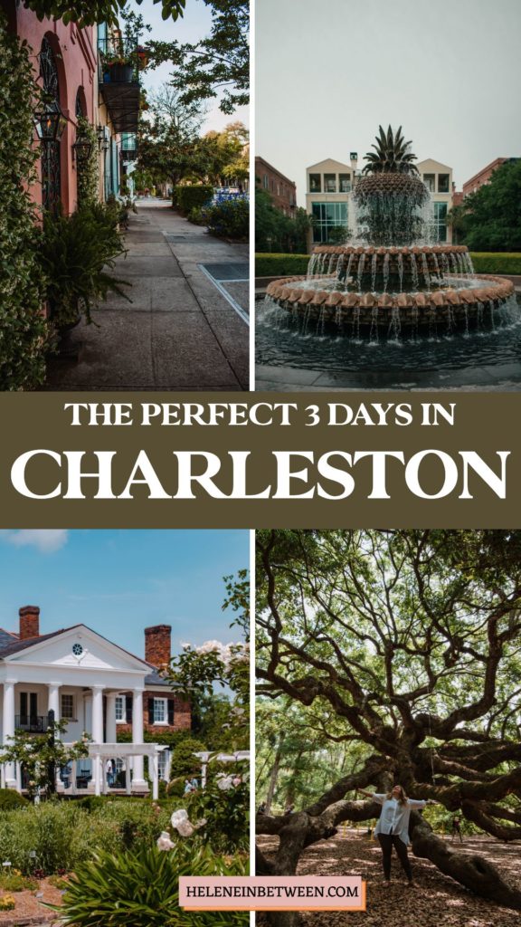 Perfect 3 Day Charleston Itinerary