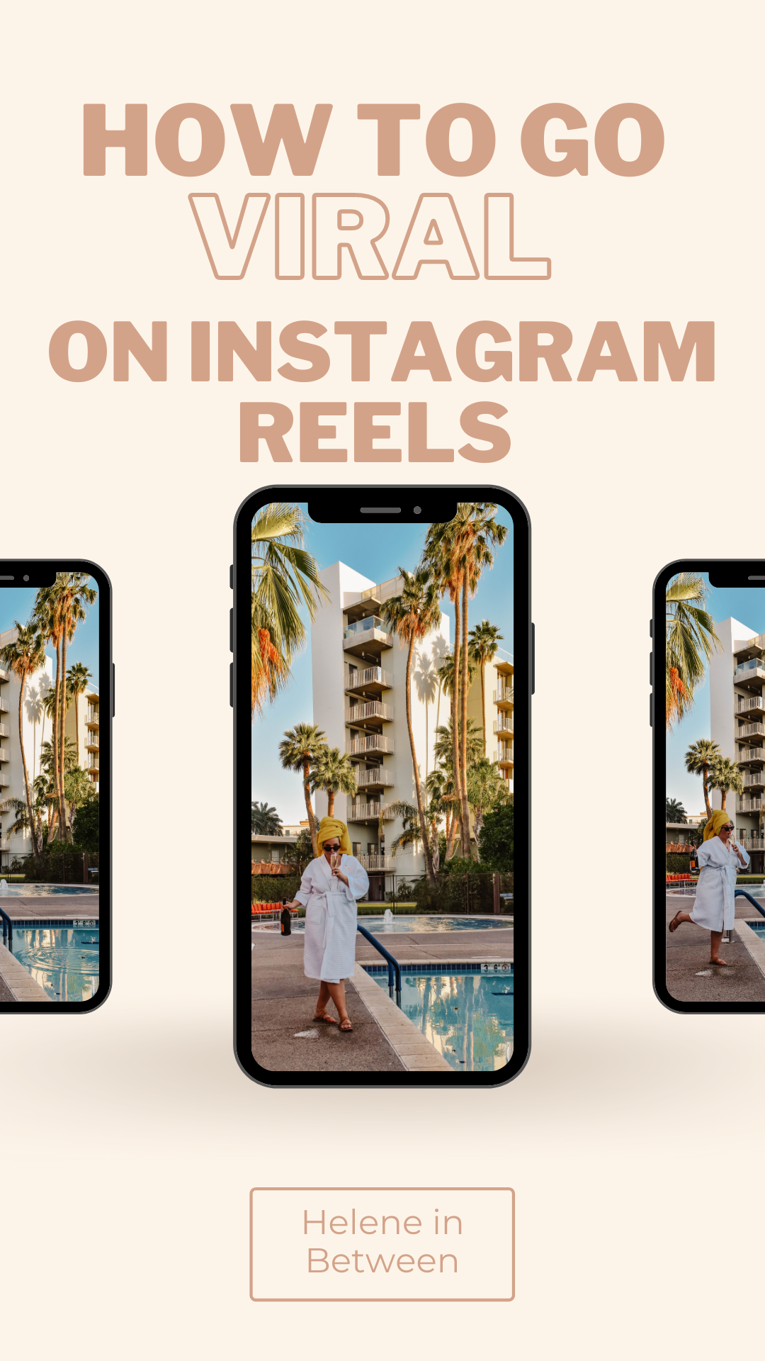 How To Go Viral On Instagram Reels Helene In Between Bloglovin 