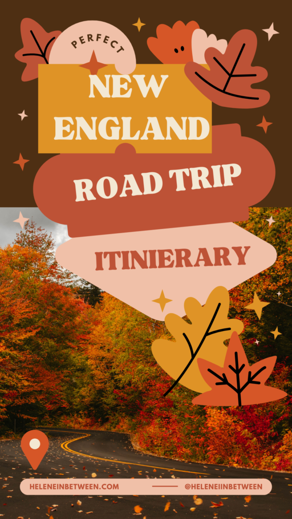 perfect new England road trip itinerary
