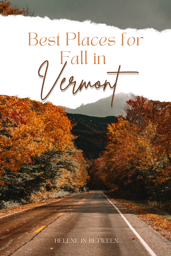 best places for fall in vermont