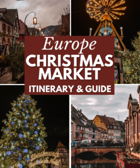 My European Christmas Market Road Trip Itinerary
