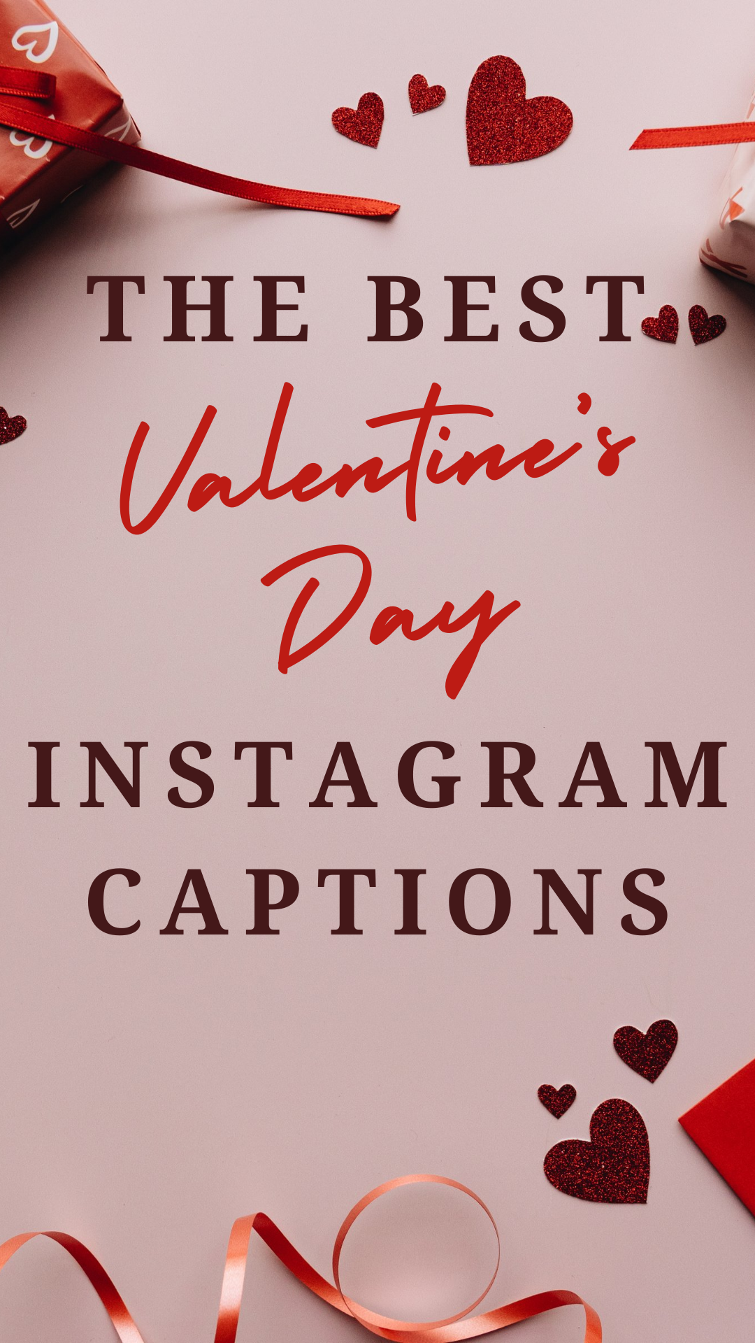 Best Valentine's Day Instagram Captions - Helene in Between