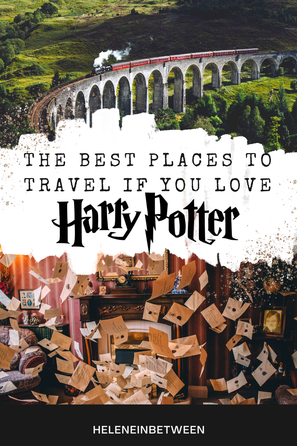 A Magical Guide to the Best Harry Potter Places to Visit - Helene in Between